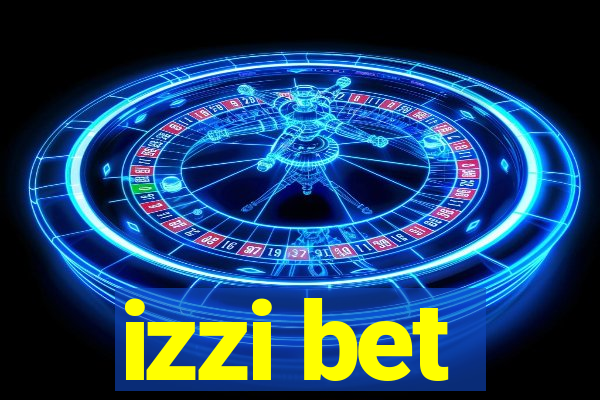 izzi bet